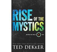 Rise of the Mystics (Beyond the Circle): 2