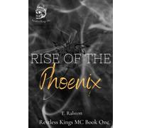 Rise of the Phoenix (The Restless Kings Motorcycle Club)