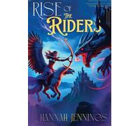 Rise of the Riders: 1