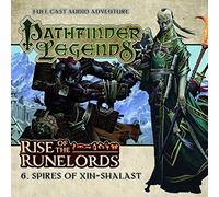 Rise of the Runelords: Spires of Xin-Shalast: 1 (Pathfinder Legends)