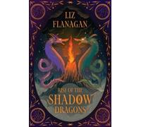 Rise of the Shadow Dragons