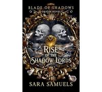 Rise of the Shadow Lords (Blade of Shadows)
