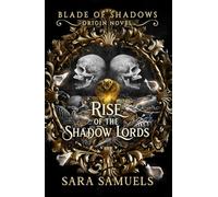 Rise of the Shadow Lords (Blade of Shadows Origin Novel)