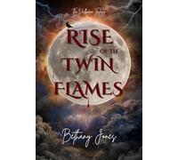 Rise of the Twin Flames (Veilborne Trilogy)