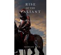 Rise of the Valiant (Kings and Sorcerers--Book 2)