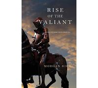 Rise of the Valiant (Kings and Sorcerers--Book 2)