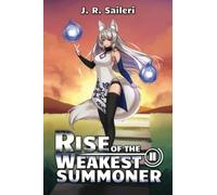Rise of the Weakest Summoner: Volume II: 2