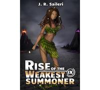 Rise of the Weakest Summoner: Volume IX