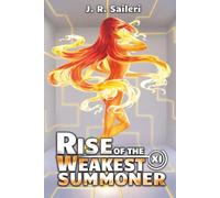 Rise of the Weakest Summoner: Volume XI