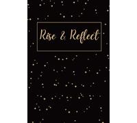Rise & Reflect