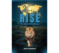 RISE:: The Rules of Resilience