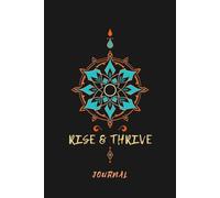 Rise & Thrive 84-Day Morning Transformation Challenge Journal: structured habit building, weekly challenges, progress tracking, transformation milestones