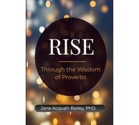 RISE: Through the Wisdom of Proverbs