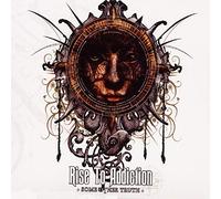 Rise To Addiction - Some Other Truth