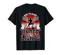 Rise to Glory Under the Lights Football Game Day T-Shirt
