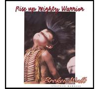 Rise Up Mighty Warrior by Broken Walls