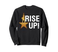 Rise Up Musical Theater Geek Nerd Broadway Musical Theatre Sweatshirt