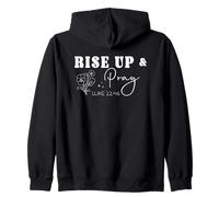 Rise Up & Pray Luke 22:46 Floral Motivational Bible Quote Zip Hoodie