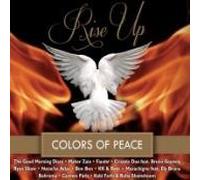 Rise Up - Rise Up - Color of Peace