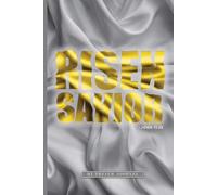 RISEN SAVIOR: A 30-Day Prayer Journal: Guided Reflections for Faith, Quiet Strength, and Personal Connection with God