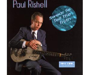Rishell, Paul - Swear to Tell the Truth [CASSETTE]
