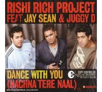 Rishi Rich Project Ft.Sean,Jay - Dance With You (Nachna Tere Na