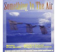 Rishi - Something In The Air