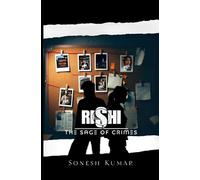 RISHI: The Sage of Crimes