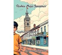 Rishi's Maja Summer: Lights, Laughter, and New Bonds