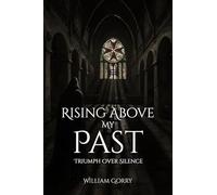 Rising Above My Past: Triumph Over Silence