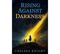 Rising Against Darkness