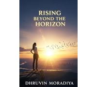 Rising Beyond the Horizon