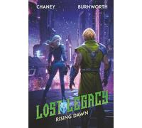 Rising Dawn (Lost Legacy)