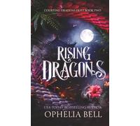 Rising Dragons Omnibus Discreet Edition: A Steamy Dragon Shifter Romance Adventure (Courting Dragons Duet)