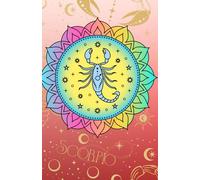 Rising from the Ashes: A Scorpio-inspried Journal for Intensity, Transformation, and Reflection