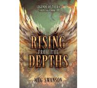 Rising from the Depths: Legends of Thera: 2 (Siren Saga)