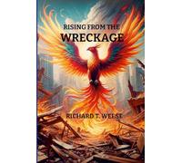 Rising From the Wreckage