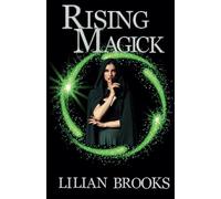 Rising Magick: The Whitby Witches Book Two: 2