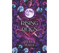 Rising Reign: 3 (The Wolves of Crescent Creek)