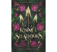 Rising Shadows (The Navarre Chronicles)