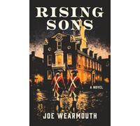 Rising Sons: A Novel