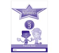 Rising Stars Mathematics Year 3 Practice Book