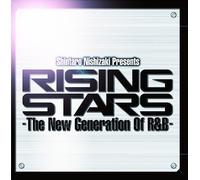 RISING STARS THE NEXT GENERATION OF R & B