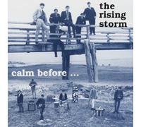 Rising Storm - Calm Before../Alive Again