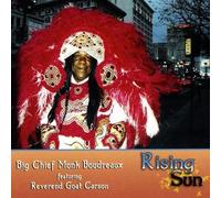 Rising Sun by Big Chief Monk Boudreaux (2009-05-05)
