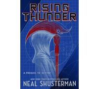 Rising Thunder: A Prequel to Scythe (First Blades, 1)