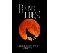 Rising Tides: Coved: Book Two