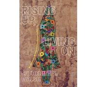 Rising Up, Living On : Re-Existences, Sowings, and Decolonial Cracks