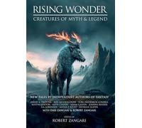 Rising Wonder: Creatures of Myth & Legend: 1