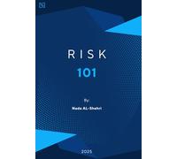 Risk 101: A Beginner’s Guide to Understanding and Managing Risk